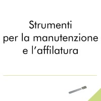 Strumenti per la manutenzione e l'affilatura.