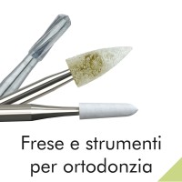 Frese e strumenti per ortodonzia