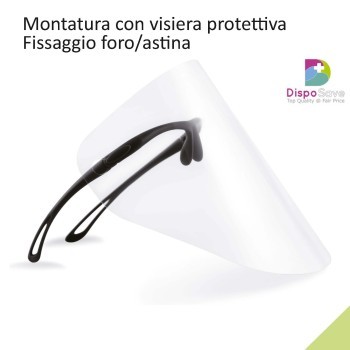Montatura con visiera protettiva Fissaggio foro-astina